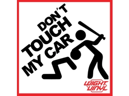 Dont touch my car