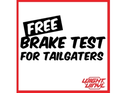 Free brake test for tailgaters vinyl decal